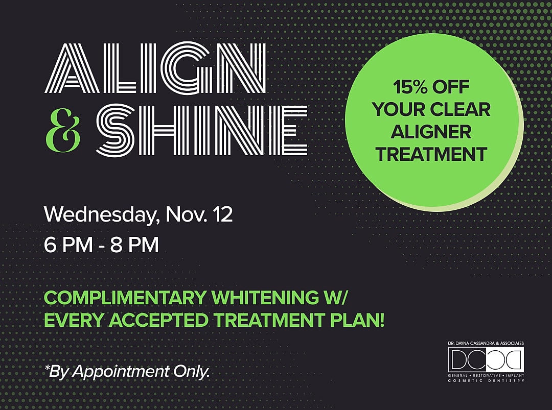 Align and Shine event with discounts and whitening.